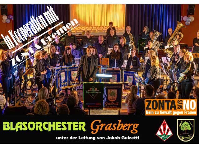 ZONTA says NO mit dem Blasorchester Grasberg ZONTA says NO mit dem Blasorchester Grasberg
